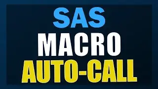 SAS MACRO | AUTOCALL FACILITY | SAS ADVANCE TRAINING