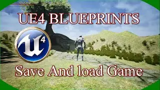 DPTV UE4 Blueprints Tutorial 14 (Save And Load Game)