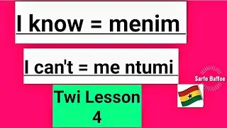 Twi Lesson 4 Level 4