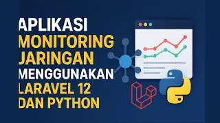 🔴🌟🌟🌟Network and Server Monitoring with Laravel 12 Python