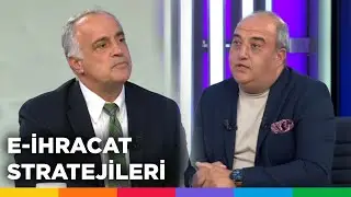 E-ihracat Stratejileri