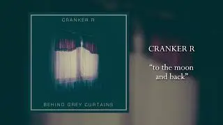 Cranker R - To the moon and back