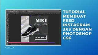 Cara Membuat Feed Instagram Nyambung Dengan Photoshop CS6