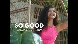 Now United (Nour Ardakani) - So Good (traducido al español)