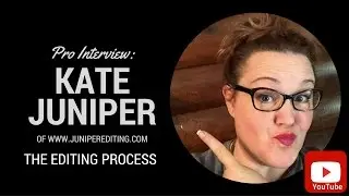 Pro Interview: Kate Juniper of Juniper Editing & Creative