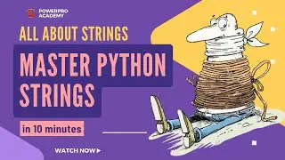 Python Strings Explained | Learn String Methods, Slicing, and Formatting in Python 