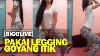 Cewek Pakai Legging Goyang Itik Bigo Live