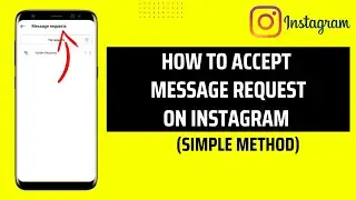 How To Accept Message Request On Instagram
