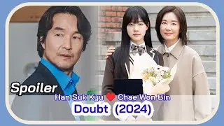DOUBT (October 2024 KDrama) | Doubt KDrama | Han Suk Kyu and Chae Won Bin Korean Drama