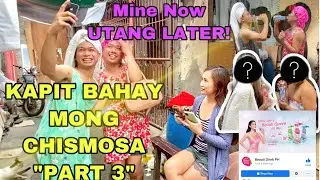 EKSENA NG MGA KAPIT BAHAY MONG CHISMOSA PART 3 (UTANG NA NAMAN!) | Alvin Mariñas