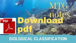BIOLOGICAL CLASSIFICATION CLASS 11TH NOTES || PDF DOWNLOAD