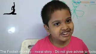 The Foolish monkey moral story  Do not give advise to fools