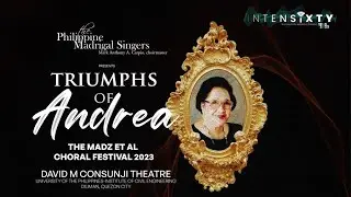 TRIUMPHS OF ANDREA: Madz Et Al Choral Festival 2023 | SING FROM THE HEART (Tutti Performance)