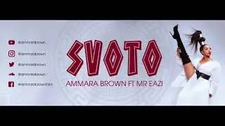 Ammara Brown feat Mr Eazi -  Svoto (Official Audio)