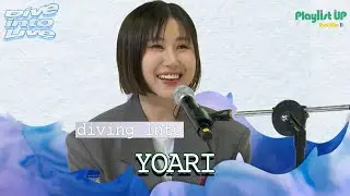 [Play11st UP]Dive into Live with YOARI 요아리