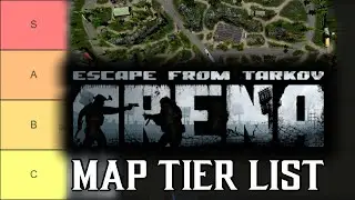Escape From Tarkov: Arena Map Tier List
