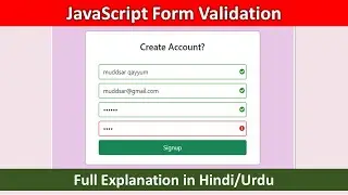 Form Validation in JavaScript | Signup form Validation tutorial in Hindi Urdu