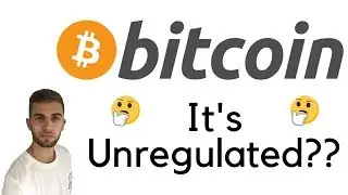 Bitcoin Is Unregulated? | Bitcoin Regulates Itself!