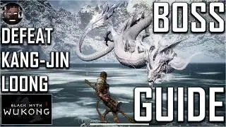 Kang-Jin Loong Dragon Boss Guide - Black Myth: Wukong