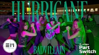 [Part Switch] BADVILLAIN - HURRICANE | Cornell E.Motion KPOP Dance Cover