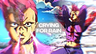 『 Crying For Rain 』Jojo [ Flow / Edit ] - 4K!