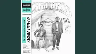 6 Feet Away (The Jungle Giants Remix)