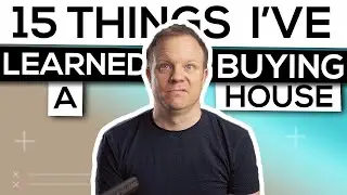 15 Things I've Learned Buying A HOUSE! 🏠  First Time Buyer Tips, Homeownership & Mortgage Advice UK
