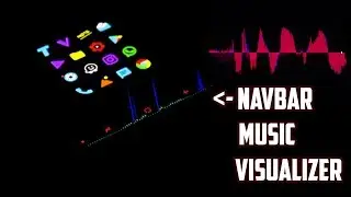 Activate MUSIC VISUALIZER in Galaxy S8/S8+ Navbar (NO ROOT) | Muviz App