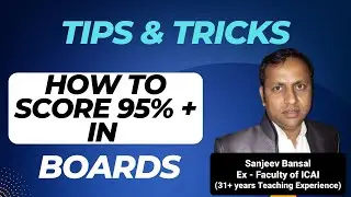 How To Score 95%+ in Boards | Tips By Sanjeev Bansal for Boards Exam | Skyline Tutorials