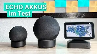 GGMM Akkus für Echo und Echo Show im Test - So nehmt ihr Alexa mit in den Garten!