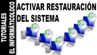 ¿Cómo activar la restauración del sistema? [Windows]