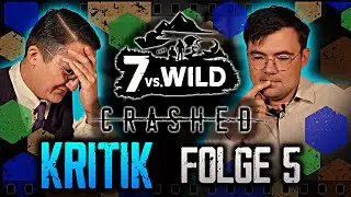 7 vs Wild CRASHED - Staffel 4 Folge 5 - Reaktion / Kritik / Besprechung #7vsWild
