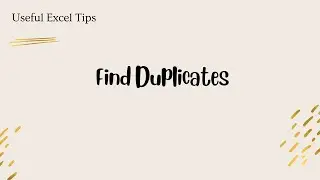 How to Find Duplicates to clean data in Excel - in seconds! 