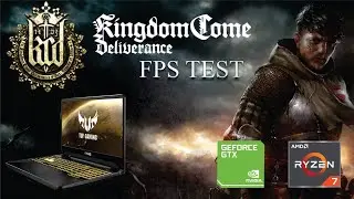 NVIDIA GTX 1650M l AMD RYZEN 7 3750H l ASUS TUF FX505DT l Kingdom Come  Deliverance