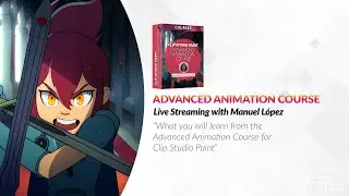 Advanced Animation Course - Overview with Manuel López