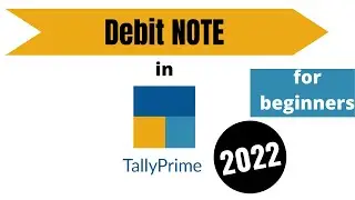 Debit Note in Tally Prime 2022|For Beginners