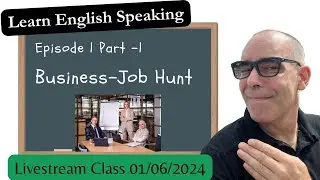 Serious Business English _ Let's Learn Native English Livestream- Episode 1 (part1)