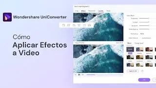 Cómo añadir efectos a un video | UniConverter 13 Windows