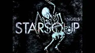 Starsoup - Angels (acoustic version)