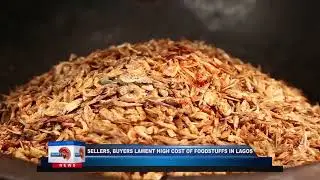 SELLERS, BUYERS LAMENT HIGH COST OF FOODSTUFFS IN LAGOS