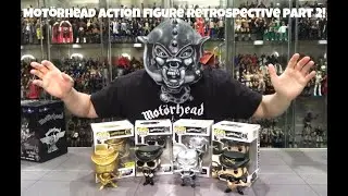Motörhead & Lemmy Kilmister Action Figure Retrospective Part 2 of 3