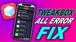 HOW TO FIX all error and bugs in tweakbox app without jailbreak