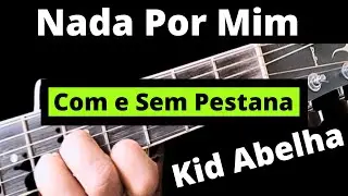 Nada Por Mim   Kid Abelha   Simplificada Aula de Violão