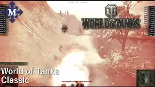 Checking out World of Tanks Classic