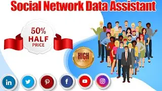 Social Network Data Assistant/Scraper Pro  