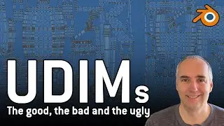 UDIMs in Blender, the good, the bad and the ugly. EP28
