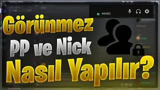 ⚡ Discord Görünmez Profil ve Nick Yapma