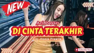DJ CINTA TERAKHIR - ARI LASSO‼️SOUND VIRAL TIKTOK 2024‼️VERSION FUNKOT