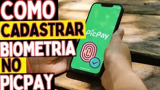COMO CADASTRAR A DIGITAL NO PICPAY