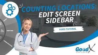 GoodX Web Tutorial - Counting Locations: Edit Screen Sidebar